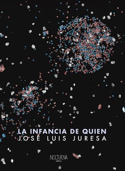 La infancia de QUIEN